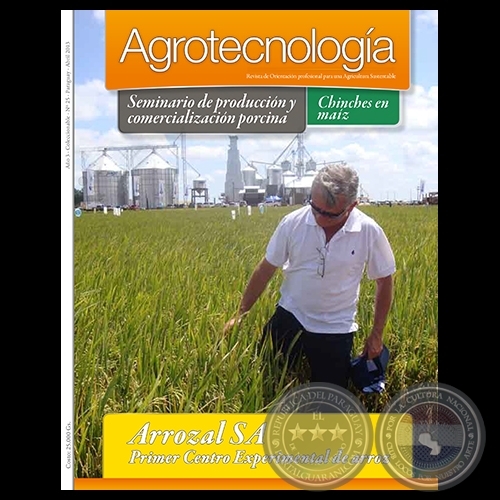 AGROTECNOLOGÍA Revista - AÑO 3 - NÚMERO 25 - ABRIL 2013 - PARAGUAY