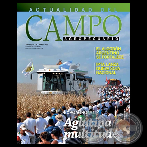 CAMPO AGROPECUARIO - AO 11 - NMERO 129 - MARZO 2012 - REVISTA DIGITAL