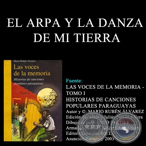 EL ARPA Y LA DANZA DE MI TIERRA - Autores: OSCAR SAFUN y LUIS BORDN
