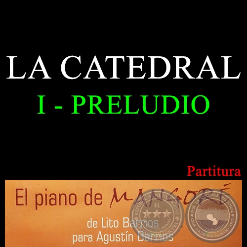 LA CATEDRAL - I PRELUDIO