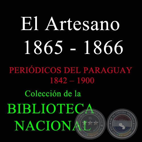 EL ARTESANO 1885-1886 - Peridico Paraguayo