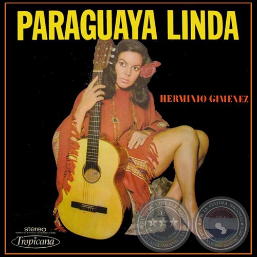 PARAGUAYA LINDA - HERMINIO GIMNEZ & QUINTETO VITRIA - Ao1973