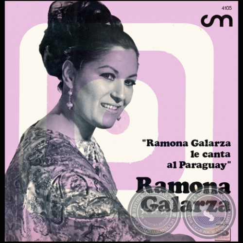 LE CANTA AL PARAGUAY - RAMONA GALARZA - Año 1970