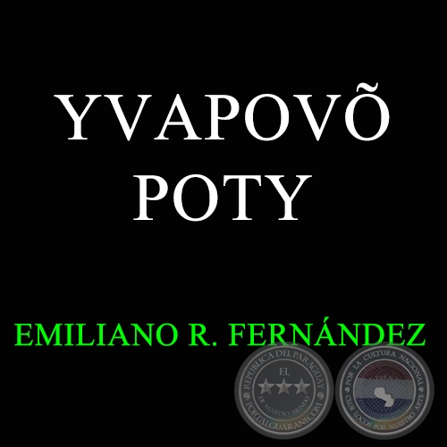 YVAPOV POTY - EMILIANO R. FERNNDEZ