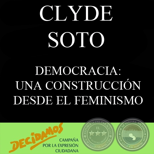 DEMOCRACIA: UNA CONSTRUCCIN DESDE EL FEMINISMO (CLYDE SOTO)
