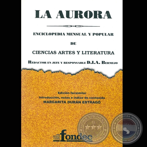 LA AURORA, 2006 - Introduccin, notas e ndice de contenido: MARGARITA DURN ESTRAG