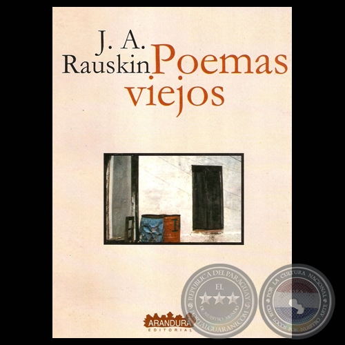 POEMAS VIEJOS, 2001 - Poemario de JACOBO A. RAUSKIN