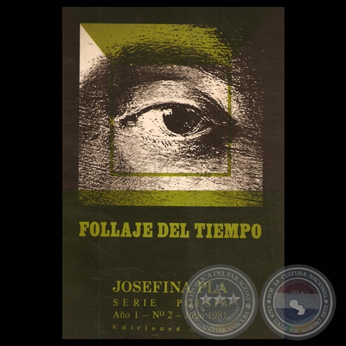FOLLAJE DEL TIEMPO - Poesías de JOSEFINA PLÁ - Año 1981