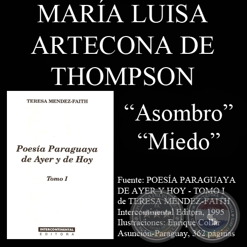 ASOMBRO y MIEDO (Poesas de MARA LUISA ARTECONA DE THOMPSON)