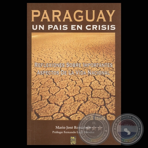 PARAGUAY, UN PAS EN CRISIS (Por MARIO JOS ROMAACH)