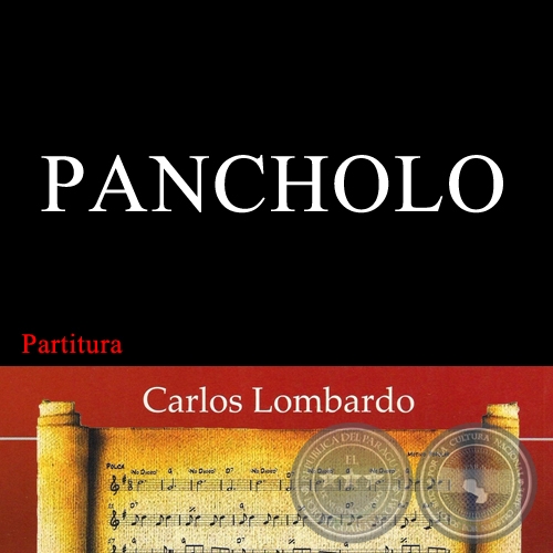 PANCHOLO (Partitura) - ALFONSO LOVERA