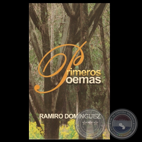 PRIMEROS POEMAS, 2008 - Poemas de RAMIRO DOMNGUEZ 