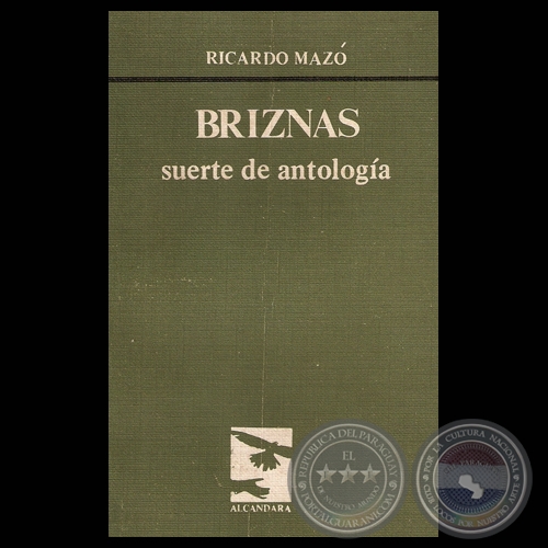 BRIZNAS. SUERTE DE ANTOLOGÍA, 1982 - Poemario de RICARDO MAZÓ