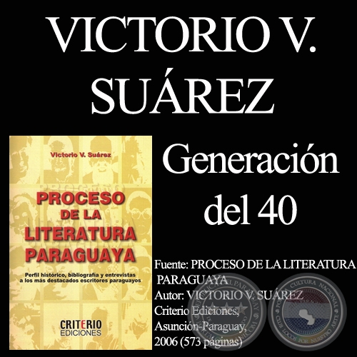 LA GENERACON DEL 40 - Estudio de VICTORIO SUREZ