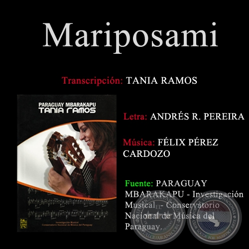 MARIPOSAMI - Transcripcin por TANIA RAMOS