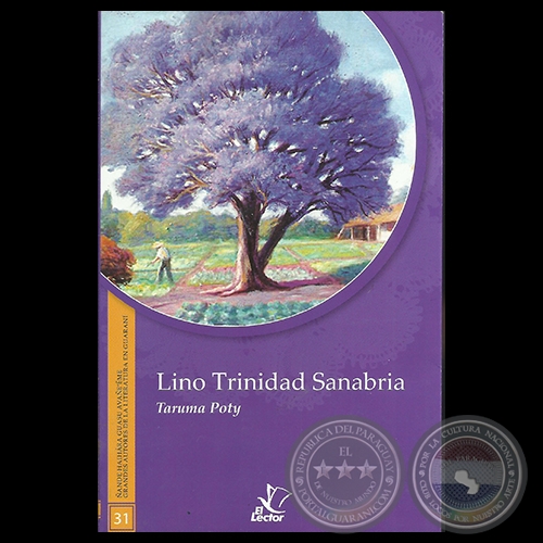 TARUMA POTY - Poesas y relatos de LINO TRINIDAD SANABRIA - Ao 2013