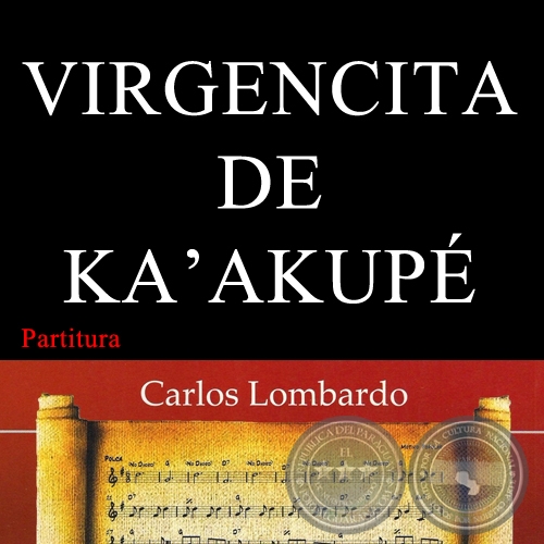 VIRGENCITA DE KA'AKUP (Partitura) - Polca de FEDERICO RIERA