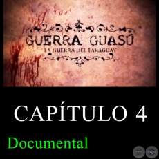 GUERRA GUAS - Captulo 4 (Documental)