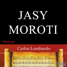 JASY MOROTI (Partitura) - DARO GMEZ SERRATO