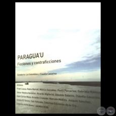 PARAGUAʼU, 2012 - Curadura de LIA COLOMBINO y CLAUDIA CASARINO