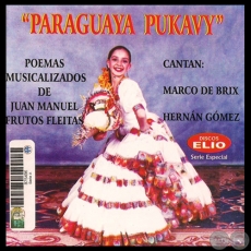 PARAGUAYA PUKAVY - Canta MARCO DE BRIX - Ao 2006