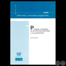PARAGUAY: RESULTADOS DE LAS REFORMAS (2003 – 2005) Y SUS PERSPECTIVAS