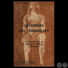 LEYENDAS DEL PARAGUAY - Por TOMÁS L. MICÓ