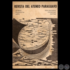 REVISTA DEL ATENEO PARAGUAYO, 1965 - VOL. II – NÚMEROS 1 – 2 - Director: ADRIANO IRALA BURGOS