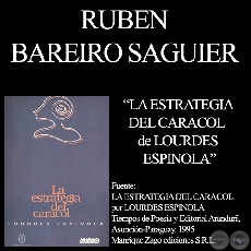 LOURDES ESPINOLA - LA ESTRATEGIA DEL CARACOL - Texto de RUBN BAREIRO SAGUIER