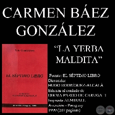 LA YERBA MALDITA (Cuento de CARMEN BEZ GONZLEZ)
