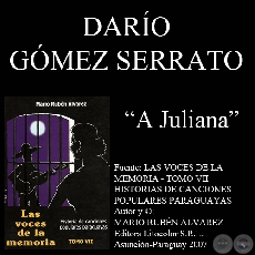 A JULIANA - Letra de la cancin: Daro Gmez Serrato