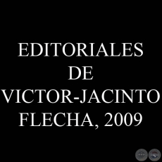 EDITORIALES DE VICTOR-JACINTO FLECHA, 2009