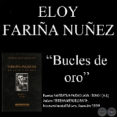 BUCLES DE ORO, 1914 - Cuento de ELOY FARIA NUEZ