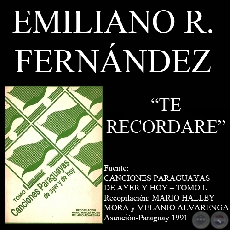 TE RECORDARE - Polca de EMILIANO R. FERNNDEZ