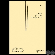 EN UNA LEJANIA: POEMAS, 1972 - Poemario de WILLIAM BAECKER