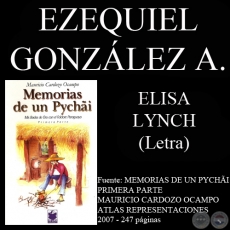 ELISA LYNCH - Letra: EZEQUIEL GONZLEZ ALSINA - Msica: MAURICIO CARDOZO OCAMPO