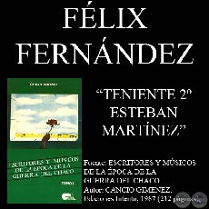 TENIENTE 2 ESTEBAN MARTINEZ - Poesa de FELIX FERNANDEZ