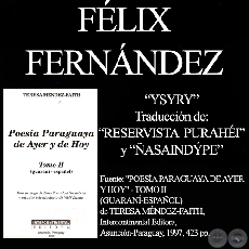 YSYRY, CANCIN DEL RESERVISTA y A LA LUZ DE LA LUNA - Poesas de FLIX FERNNDEZ