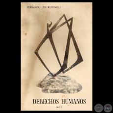 DERECHOS HUMANOS, 1977 - Por FERNANDO LEVI RUFINELLI