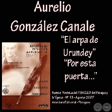 EL ARPA DE URUNDEY y POR ESTA PUERTA -  Poesas de AURELIO GONZLEZ CANALE