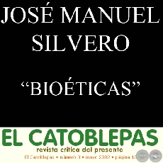 BIOTICAS - Autor: JOS MANUEL SILVERO ARVALOS - Ao 2002