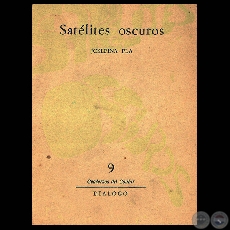 SATÉLITES OSCUROS, 1966 - Poemario de JOSEFINA PLÁ)