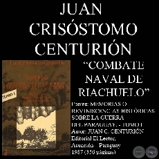 COMBATE NAVAL DEL RIACHUELO - Por JUAN CRISSTOMO CENTURIN
