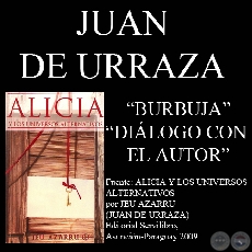 BURBUJA y DILOGO CON EL AUTOR - Cuentos de JUAN DE URRAZA