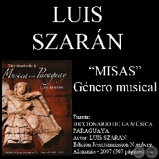MISAS - GNERO MUSICAL - Por LUIS SZARN
