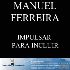 IMPULSAR PARA INCLUIR (Escrito por: MANUEL FERREIRA BRUSQUETTI)