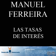 LAS TASAS DE INTERS (Escrito por: MANUEL FERREIRA BRUSQUETTI)