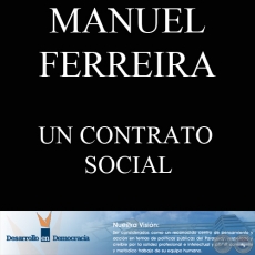 UN CONTRATO SOCIAL (Escrito por: MANUEL FERREIRA BRUSQUETTI)