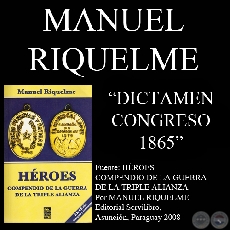 DICTAMEN DEL CONGRESO NACIONAL DE 1865 (DECLARACIN DE GUERRA)