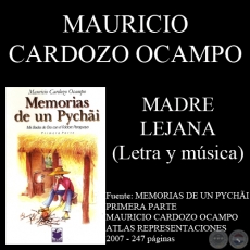 MADRE LEJANA - Letra y msica: MAURICIO CARDOZO OCAMPO